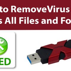 How to Remove Virus That Hides All Files and Folders – USB Show