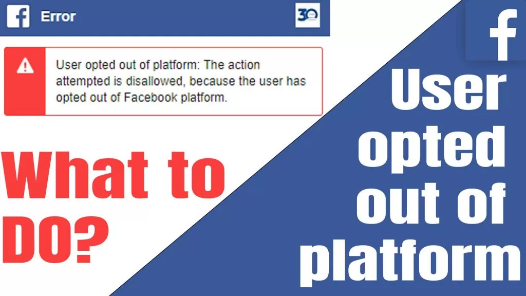 User opted out of platform The action attempted is disallowed – Facebook Error 2020