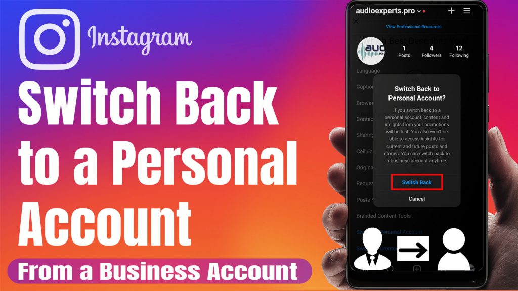 Switch Back to a Personal Instagram Account From a Business Account