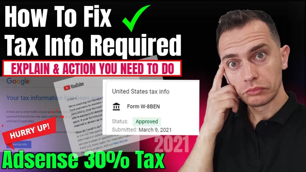 How To Fix Upcoming Tax Changes to your YouTube Earnings (Explaining & Fill AdSense Tax info)