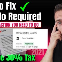 How To Fix Upcoming Tax Changes to your YouTube Earnings (Explaining & Fill AdSense Tax info)