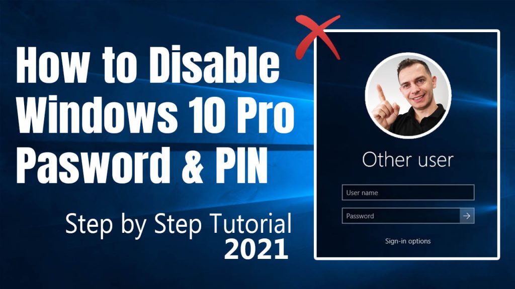 How to Remove Windows 10 Password and PIN
