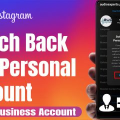 Switch Back to a Personal Instagram Account From a Business Account