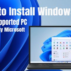 How to Install Windows 11 on Unsupported PC (Officially By Microsoft)