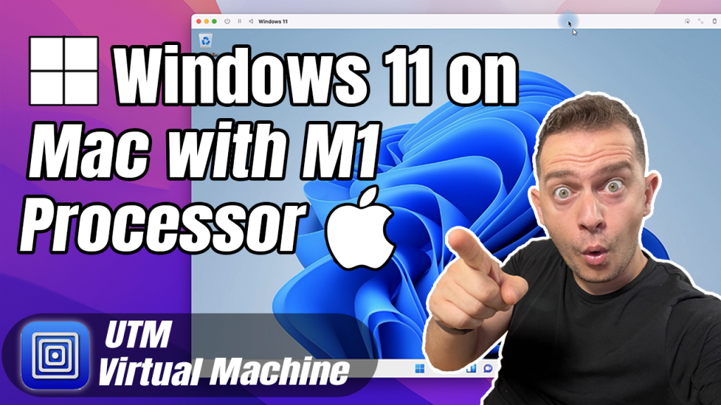 How to install Windows 11 on Mac M1 Processors (UTM Virtual Machine) for Free