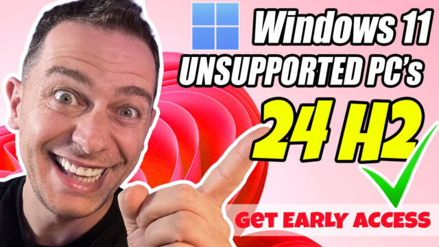 How to install Windows 11 24H2 on Unsupported PC (Early Access) 2024