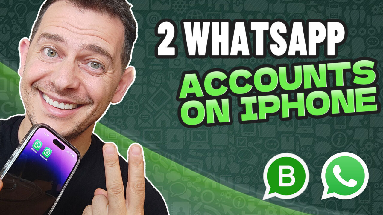 How to Set up Two WhatsApp Accounts on iPhone & Android 2024