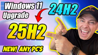 Upgrade Windows 11 24H2 to 25H2 (Supported & Unsupported PCs) Super Quick